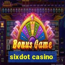 sixdot casino